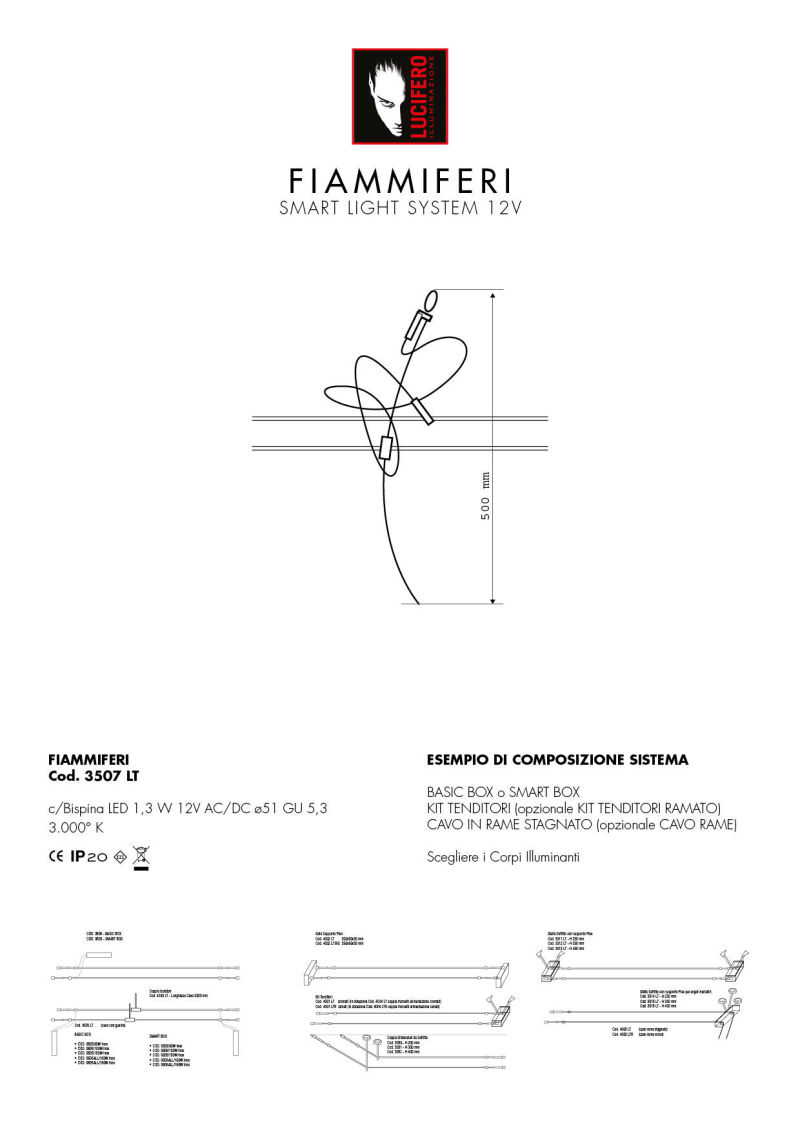 FIAMMIFERI | SMART LIGHT SYSTEM 12V LED | Sistema Cavi Bassa Tensione 12V | Lucifero Illuminazione | Torino | Made in Italy