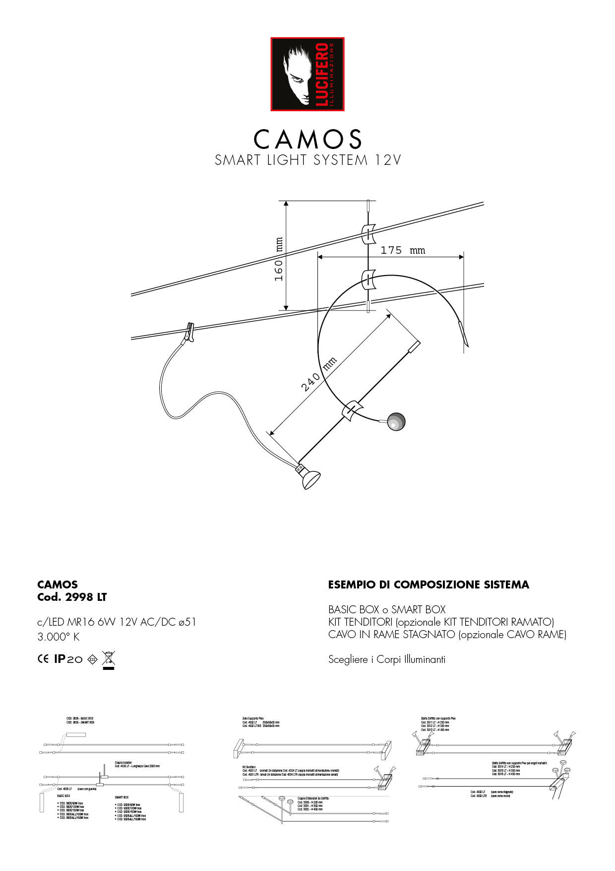 CAMOS | SMART LIGHT SYSTEM 12V LED | Sistema Cavi Bassa Tensione 12V | Lucifero Illuminazione | Torino | Made in Italy