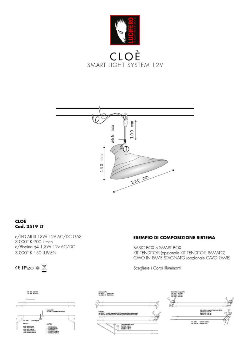 CLOÈ | SMART LIGHT SYSTEM 12V LED | Sistema Cavi Bassa Tensione 12V | Lucifero Illuminazione | Torino | Made in Italy