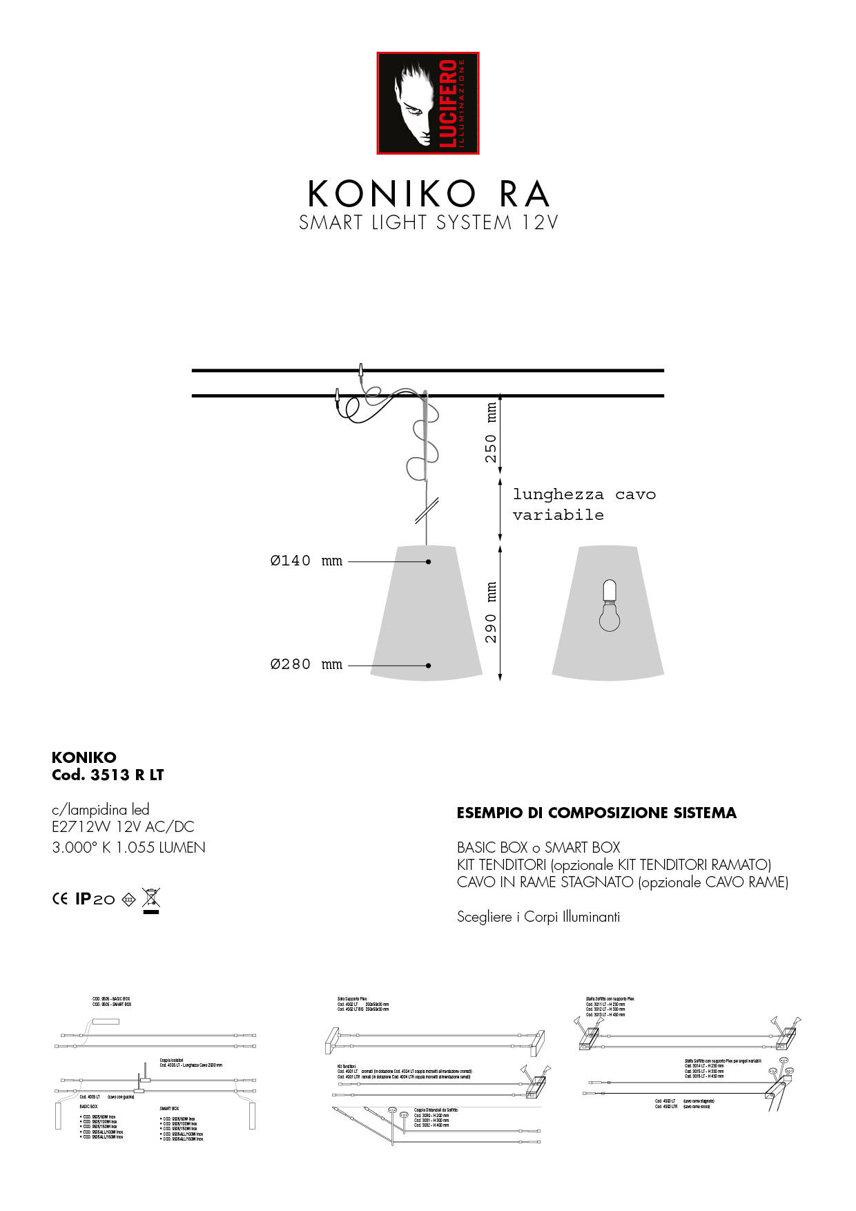 KONIKO RA | Smart Light System 12V LED | Lucifero Illuminazione