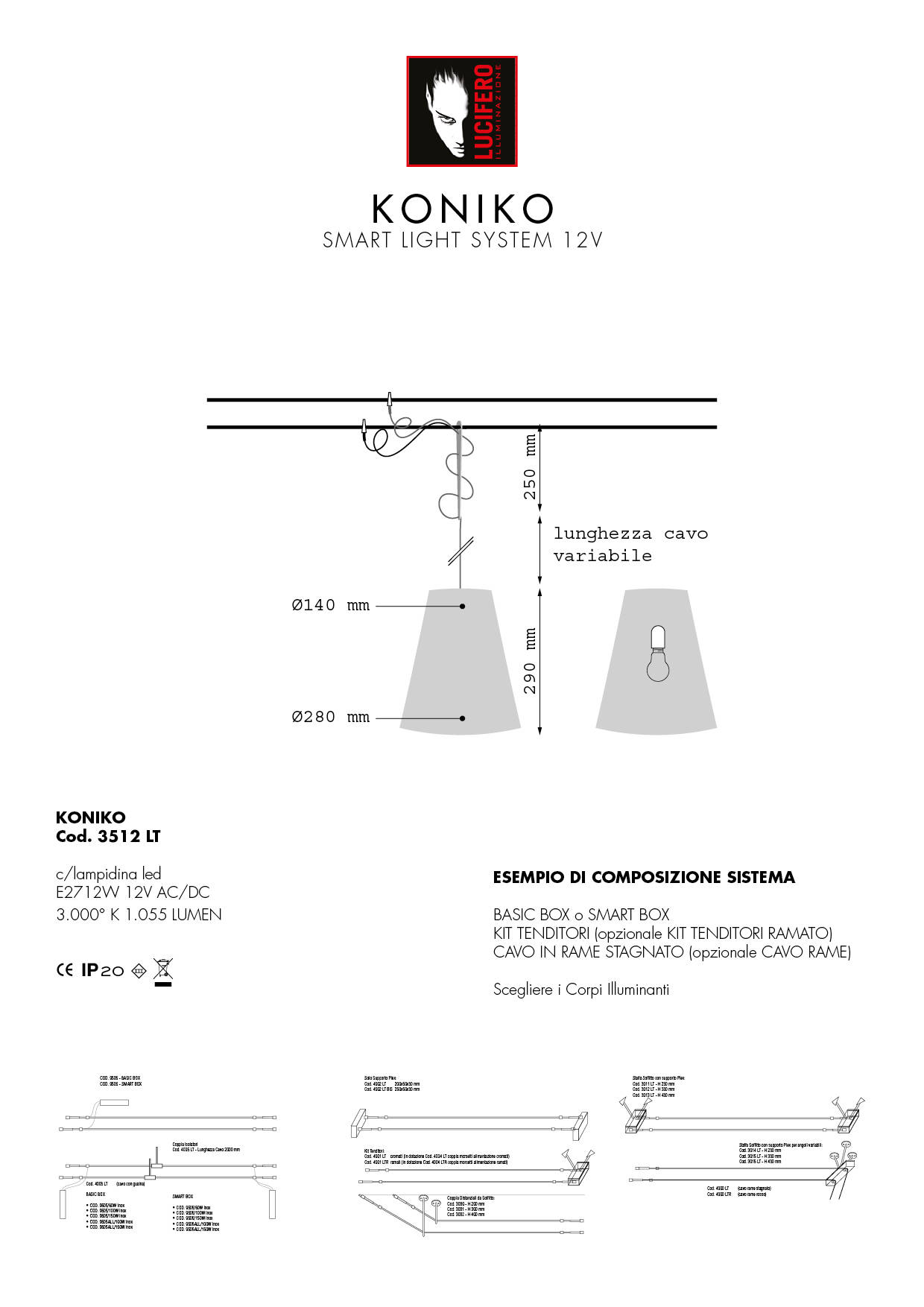 KONIKO | Smart Light System 12V LED | Lucifero Illuminazione