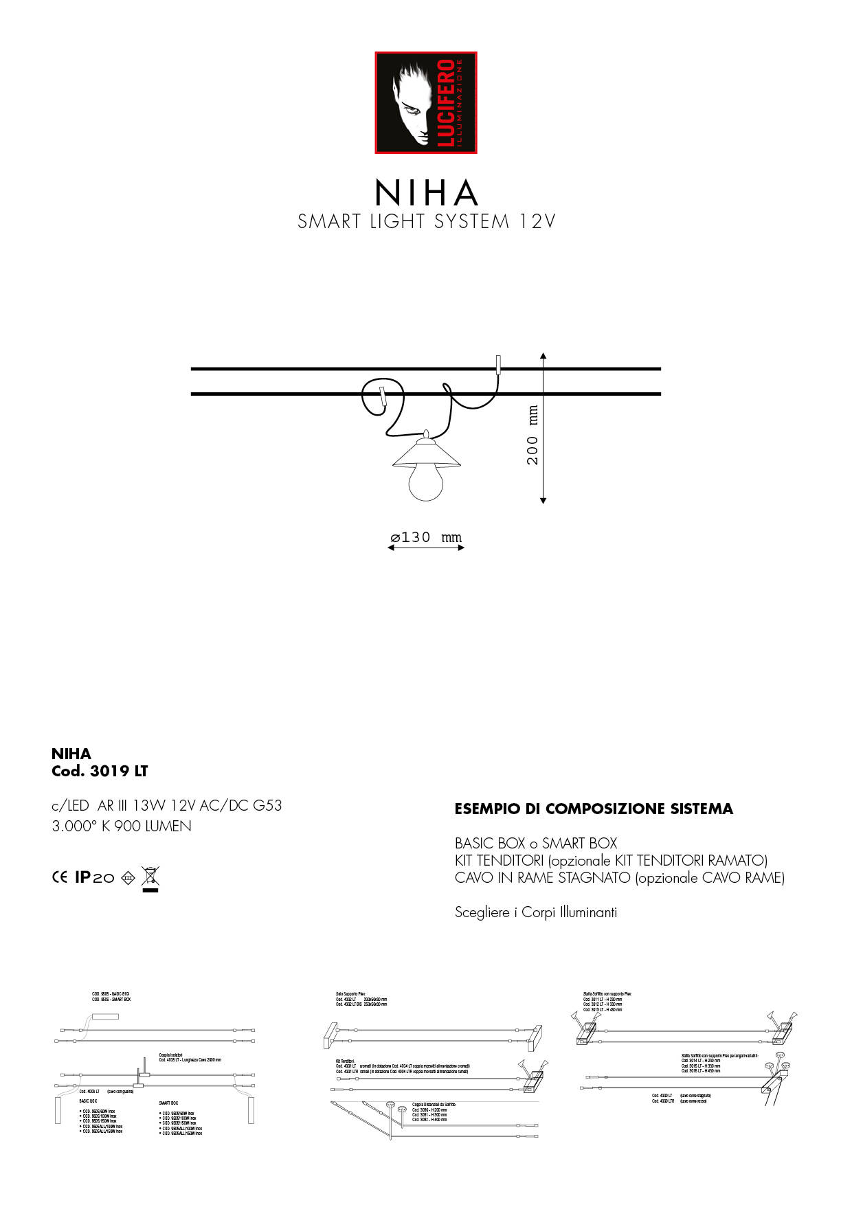 NIHA | SMART LIGHT SYSTEM 12V LED | Sistema Cavi Bassa Tensione 12V | Lucifero Illuminazione | Torino | Made in Italy