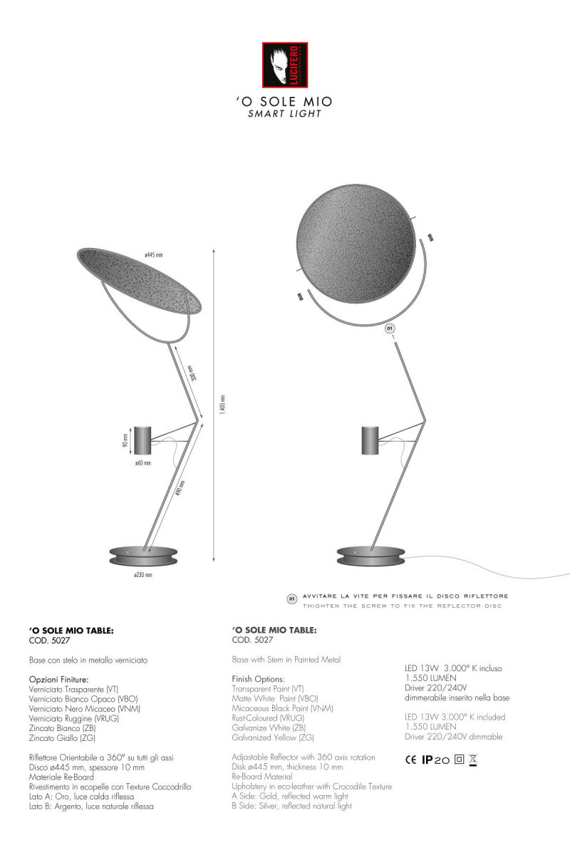 Archimede - O' Sole Mio - Lampada da Tavolo - Lucifero Illuminazione